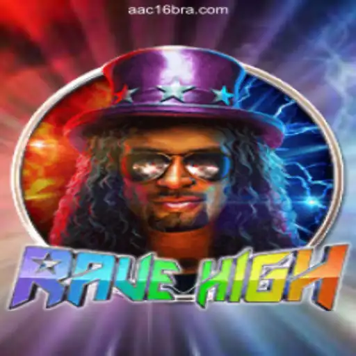 Unveiling the Thrilling Experience of RaveHigh: Your Ultimate Guide to Online Slots on AAC16.com